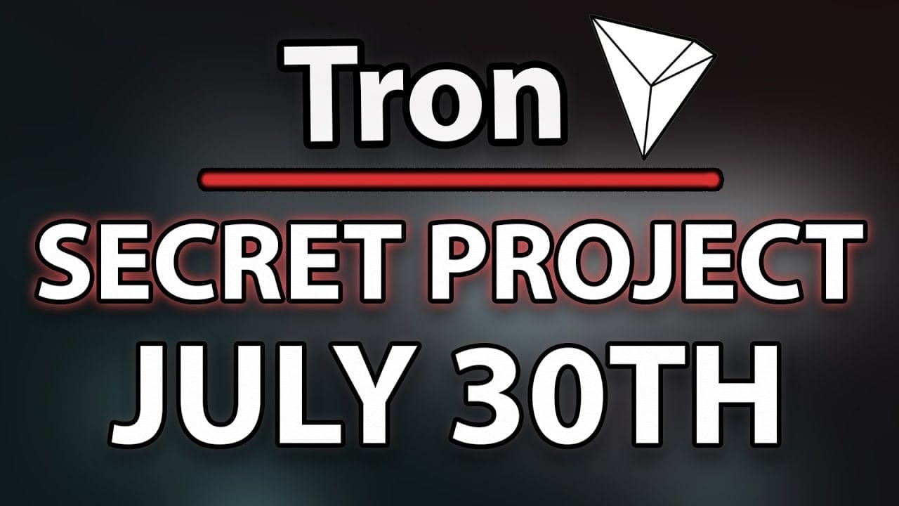 TRON (TRX) ‘Secret Project’ Announcement Is Around The Corner