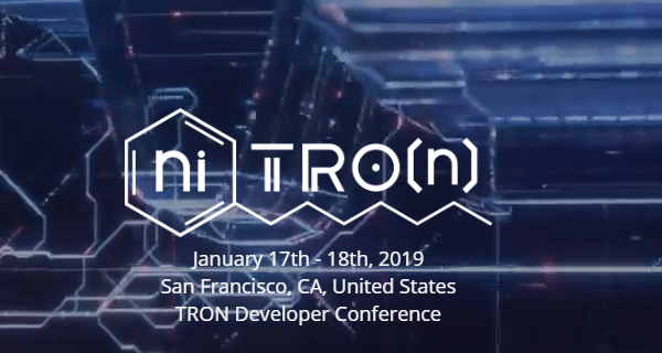 Tron (TRX) Will Host A Two-Day Developer Conference In San Francisco In January 2019
