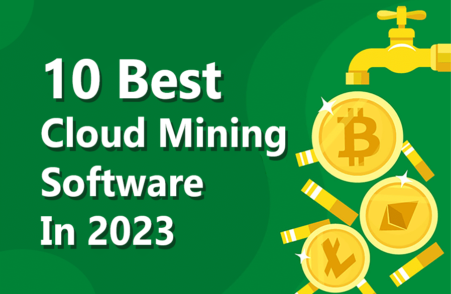 10 Best Cloud Mining Sites In 2023 – Daily payouts