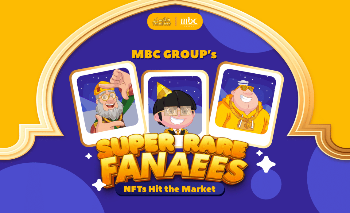 MBC GROUP’s Super Rare Fananees NFTs Hit the Market